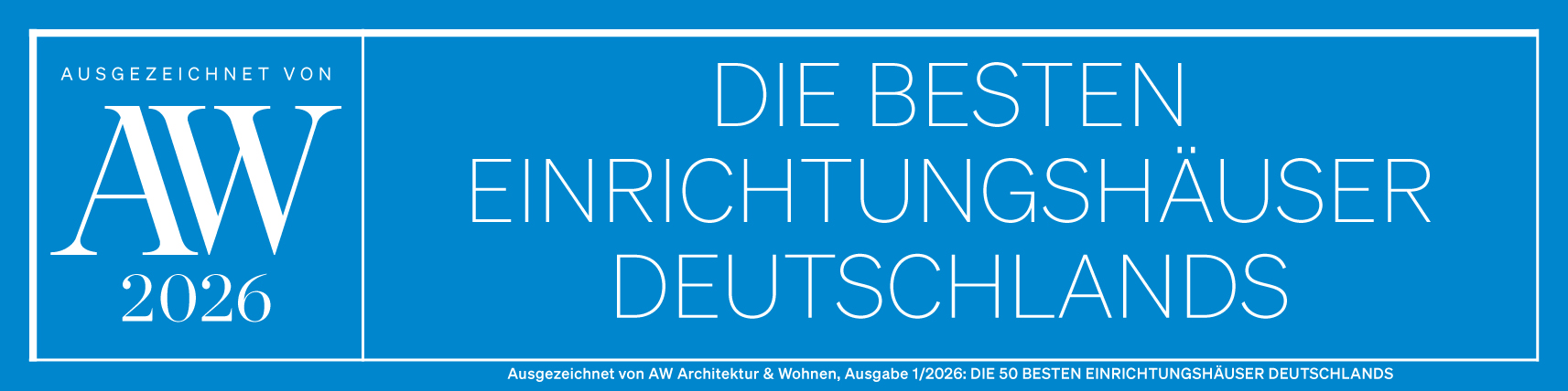 Wir zählen zu den besten Einrichtungshäusern 2026 ... Architetur & Wohnen